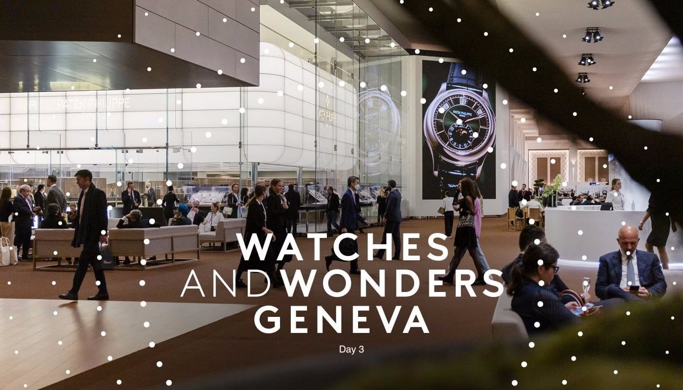 Blog yazısı Watches and Wonders Geneva: Day 3 için resim